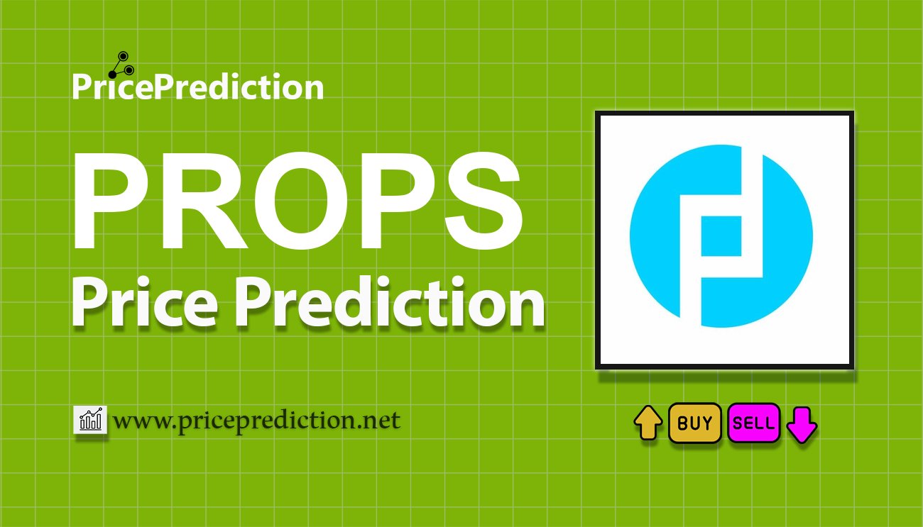 Propbase Koers Verwachting 2025, 2030 | PROPS Koers Verwachting