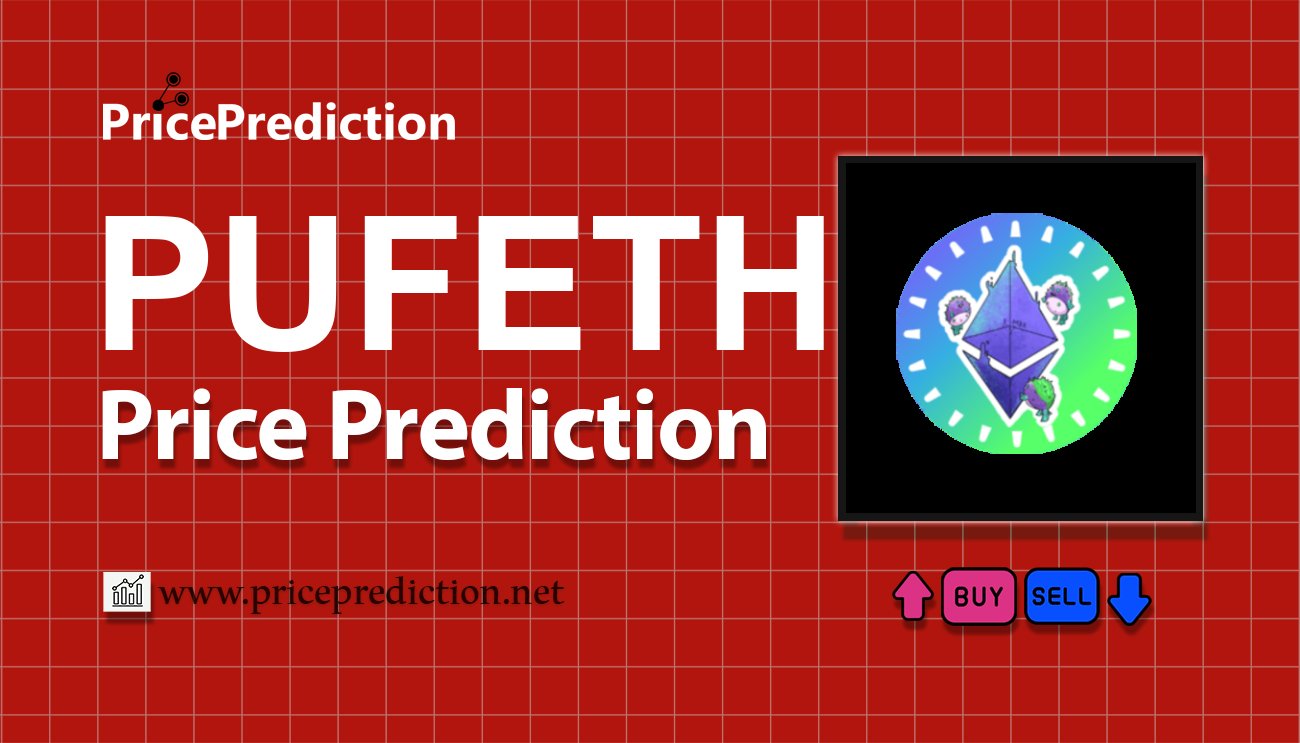 pufETH Koers Verwachting 2025, 2030 | PUFETH Koers Verwachting
