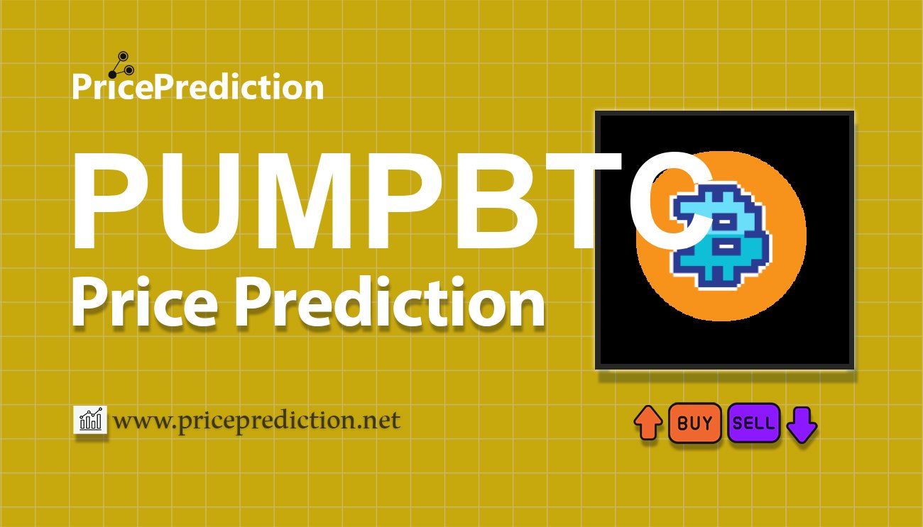 pumpBTC Koers Verwachting 2025, 2030 | PUMPBTC Koers Verwachting