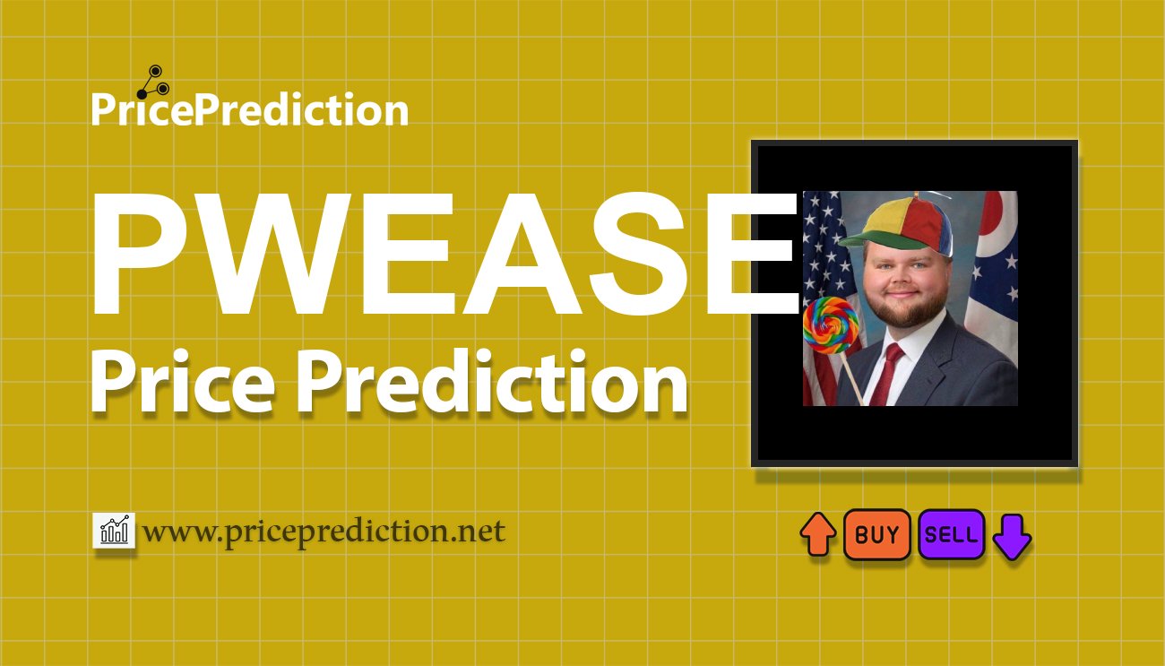 Pwease Koers Verwachting 2025, 2030 | PWEASE Koers Verwachting