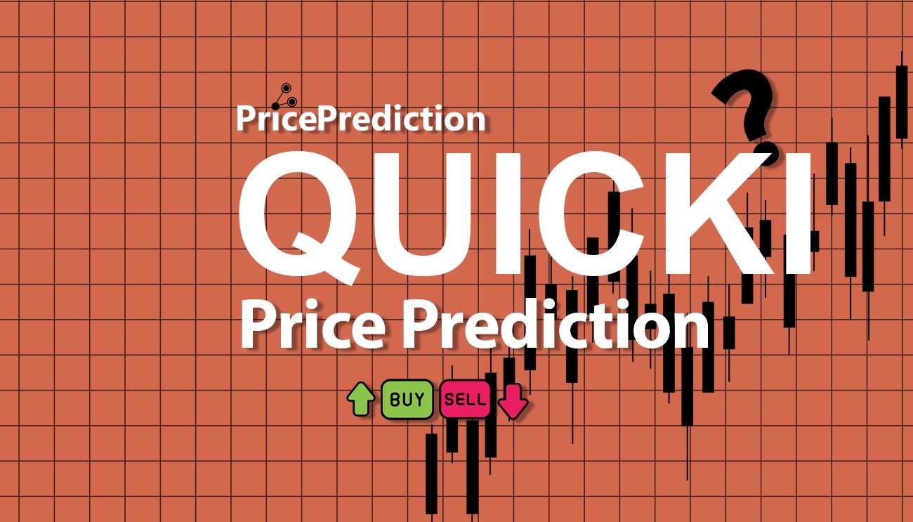 Previsão Quick Intel  Para 2025, 2030 | QUICKI Criptomoeda Previsão