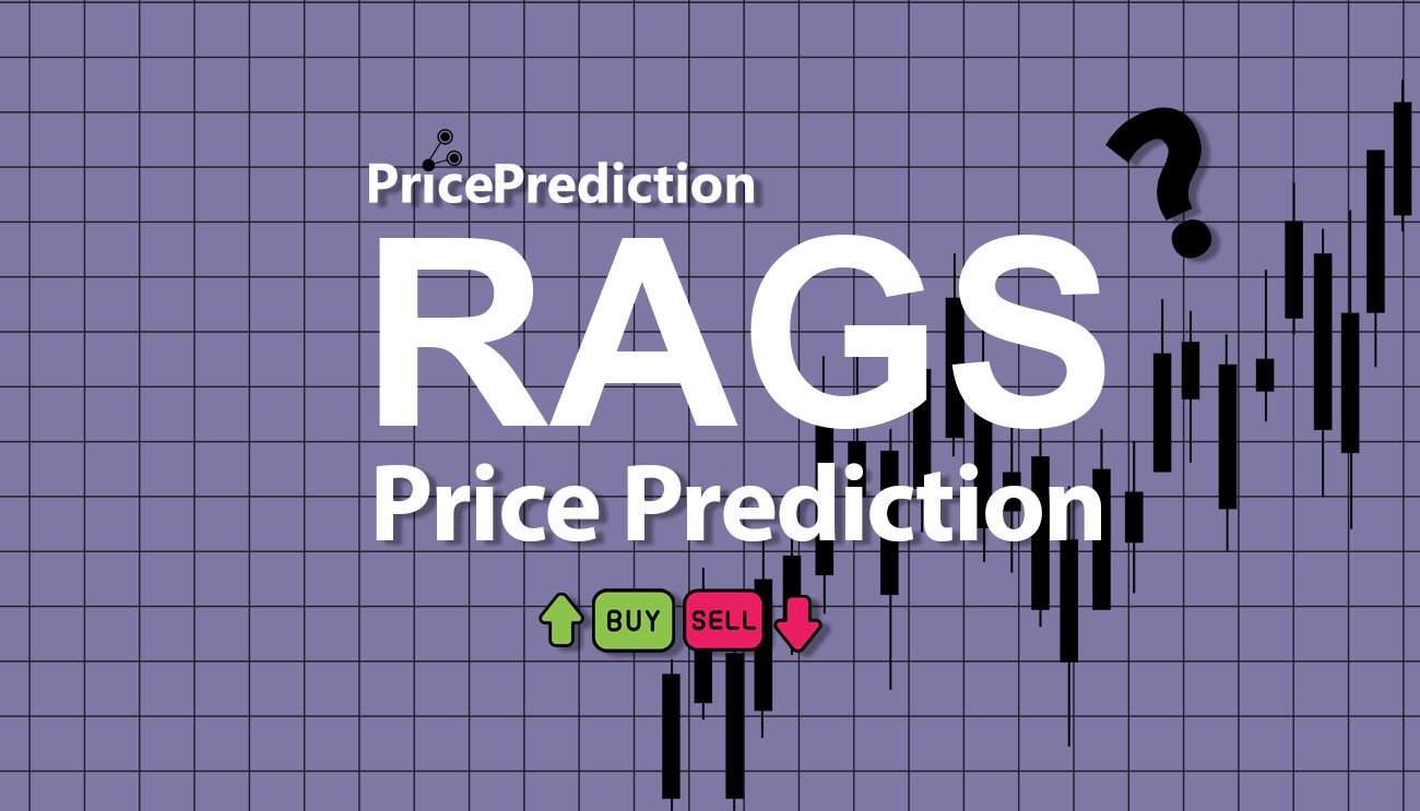 Previsão RAGSCOIN2.0  Para 2025, 2030 | RAGS Criptomoeda Previsão