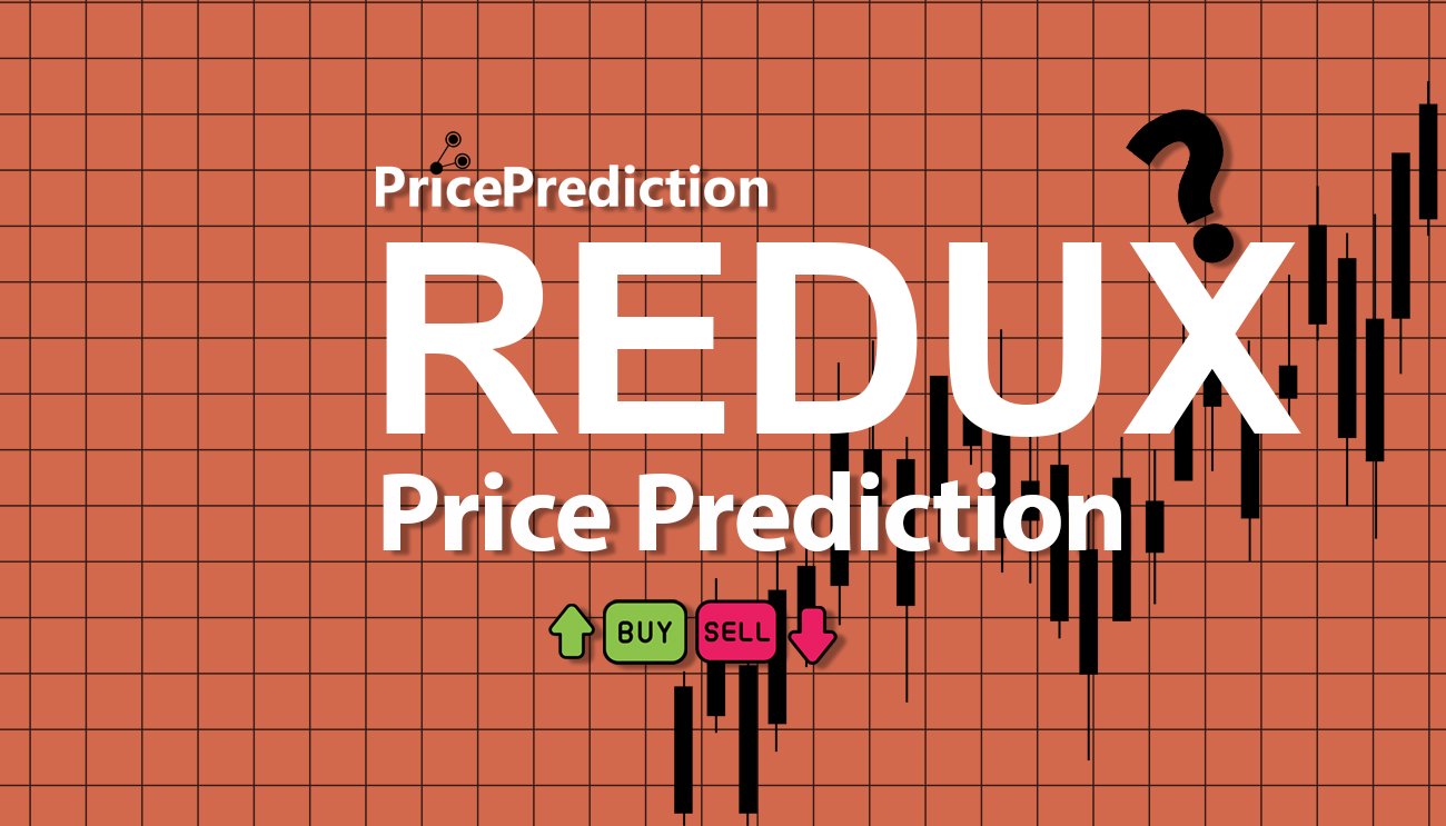 ReduX Koers Verwachting 2025, 2030 | REDUX Koers Verwachting