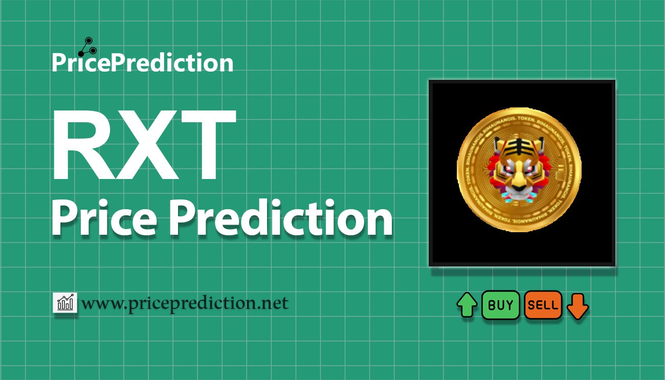 RIMAUNANGIS Price Prediction 2025, 2030 | RXT Price Forecast