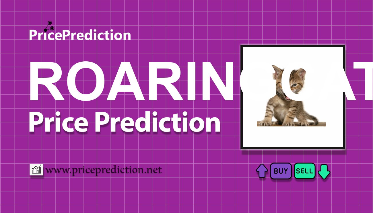 Roaring Kitty Price Prediction 2025, 2030 | ROAR Price Forecast
