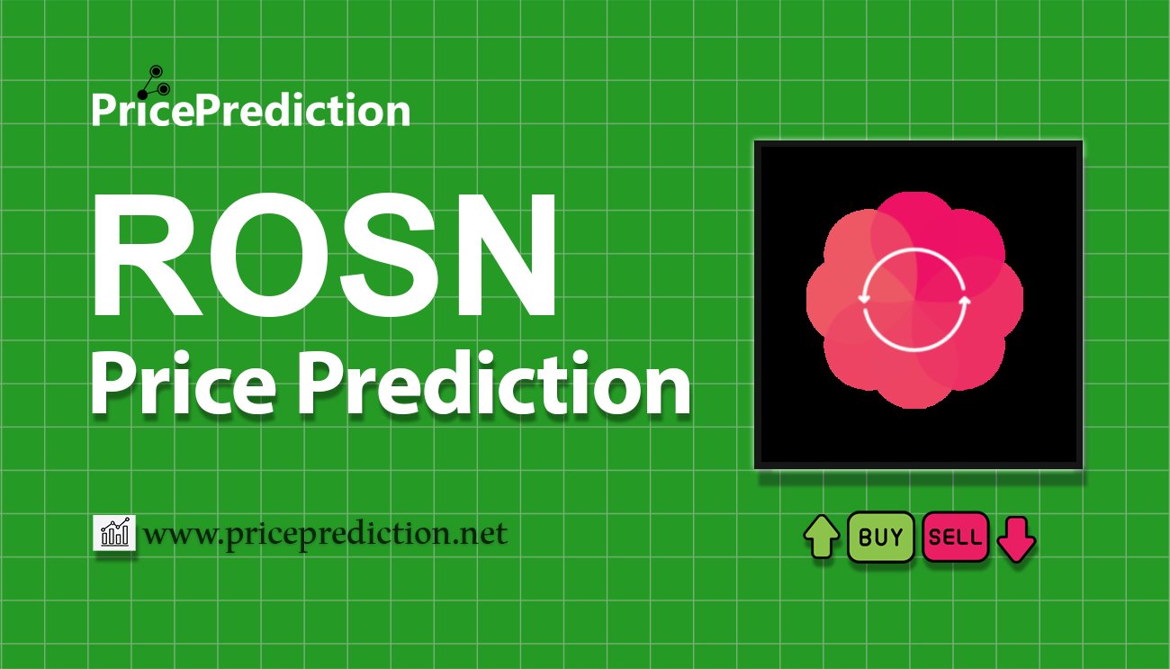 Roseon Koers Verwachting 2025, 2030 | ROSN Koers Verwachting