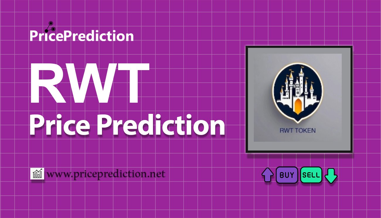 RWT TOKEN Price Prediction 2025, 2030 | RWT Price Forecast