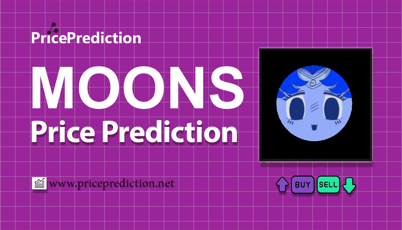 Pronostico Precio Sailor Moons (MOONS) 2025, 2030 | Cotizacion Sailor Moons