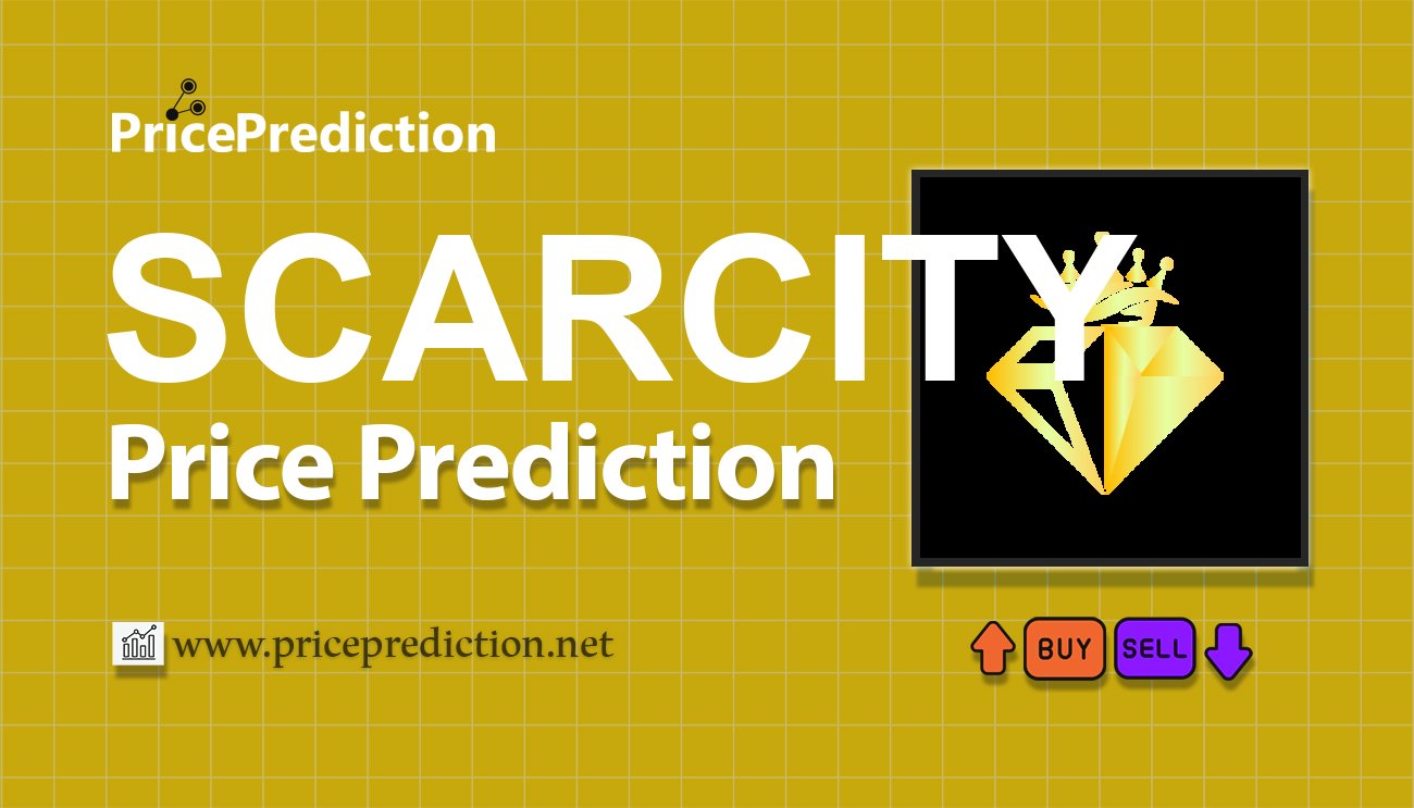 Pronostico Precio SCARCITY (SCARCITY) 2025, 2030 | Cotizacion SCARCITY