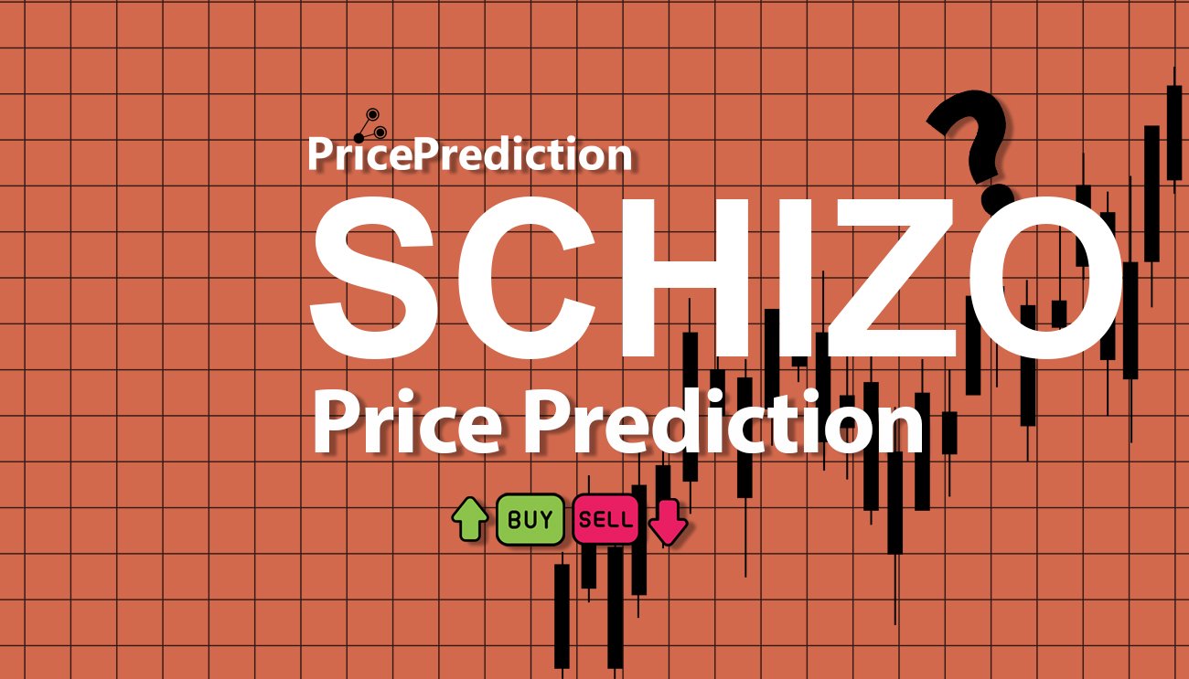 Pronostico Precio Schizo Terminal (SCHIZO) 2025, 2030 | Cotizacion Schizo Terminal