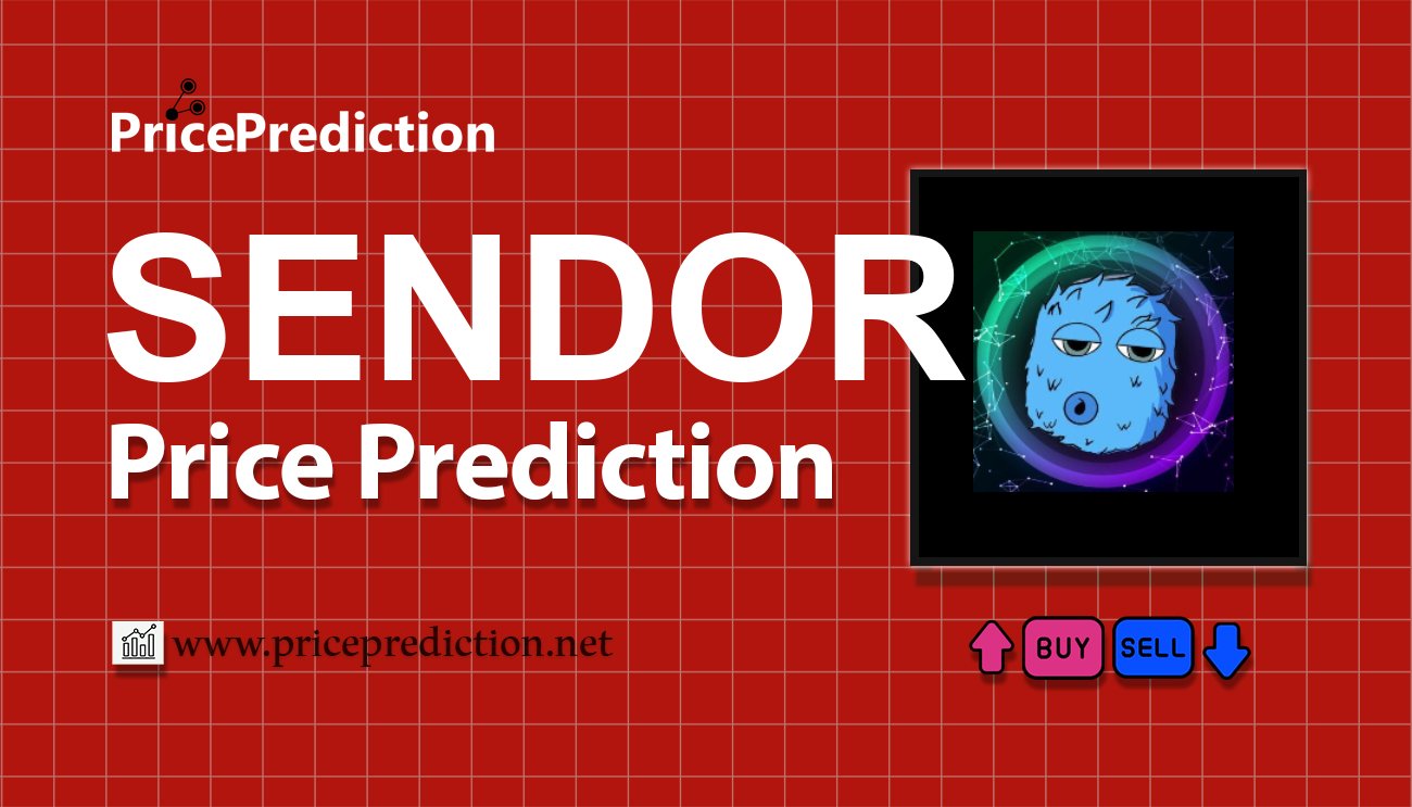 Pronostico Precio Sendor (SENDOR) 2025, 2030 | Cotizacion Sendor