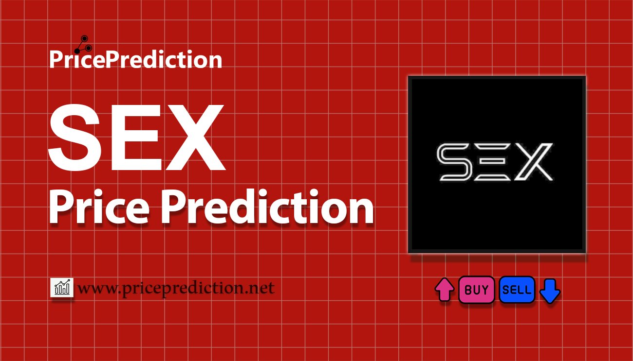 Pronostico Precio Sex One (SEX) 2025, 2030 | Cotizacion Sex One