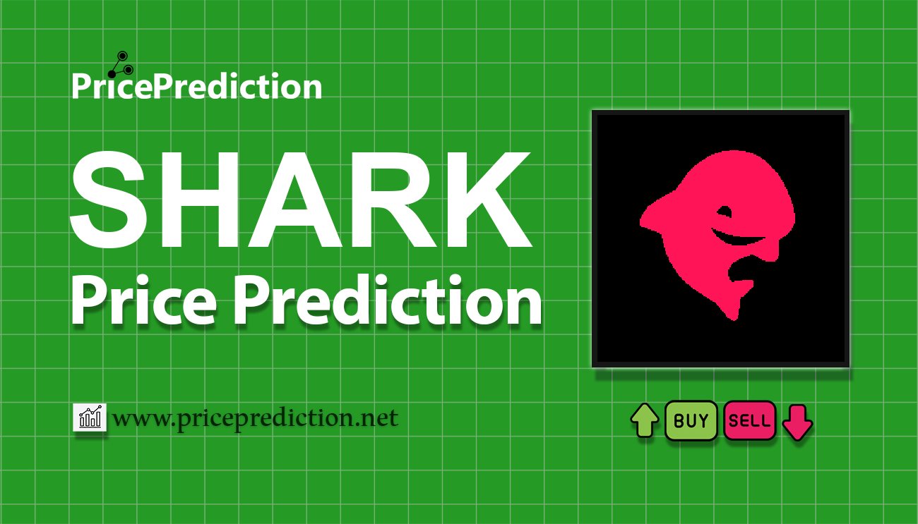 Pronostico Precio Sharky (SHARK) 2025, 2030 | Cotizacion Sharky