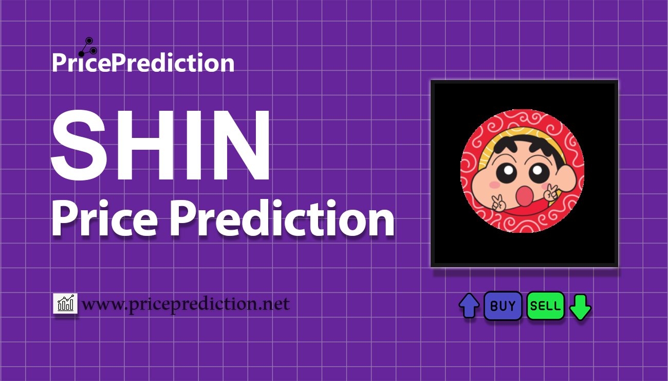 Shin Chan Price Prediction 2025, 2030 | SHIN Price Forecast