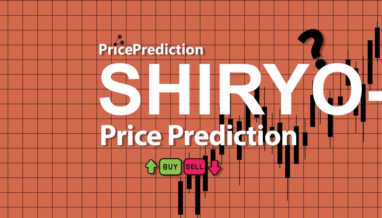 Shiryo Koers Verwachting 2025, 2030 | SHIRYO-INU Koers Verwachting