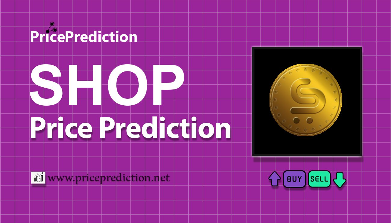 Previsão Shopping.io Token  Para 2025, 2030 | SHOP Criptomoeda Previsão