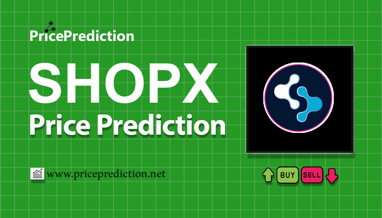 SHOPX Price Prediction 2025, 2030 | SHOPX Price Forecast