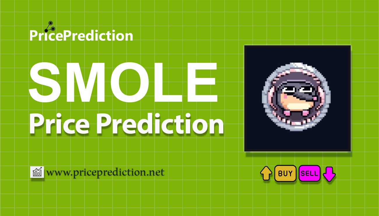smolecoin Price Prediction 2025, 2030 | SMOLE Price Forecast