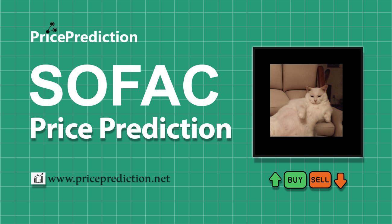 SofaCat Price Prediction 2025, 2030 | SOFAC Price Forecast
