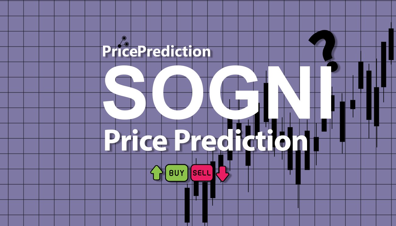 Sogni AI Price Prediction 2025, 2030 | SOGNI Price Forecast