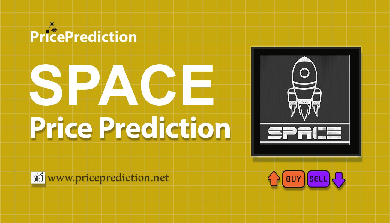 Space Token Price Prediction 2025, 2030 | SPACE Price Forecast