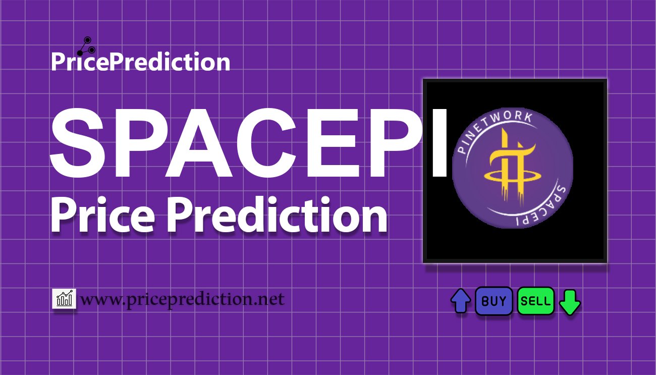 SpacePi Price Prediction 2025, 2030 | SPACEPI Price Forecast