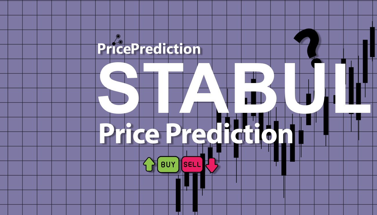 Stabull Finance Koers Verwachting 2025, 2030 | STABUL Koers Verwachting