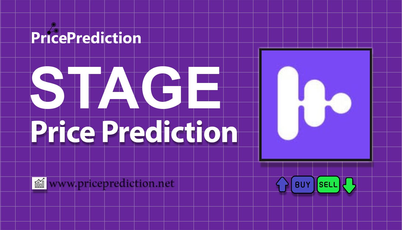 STAGE Price Prediction 2025, 2030 | STAGE Price Forecast