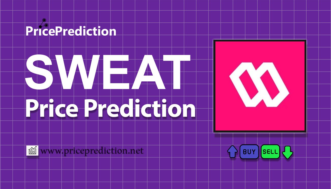 SWEAT Koers Verwachting 2025, 2030 | SWEAT Koers Verwachting