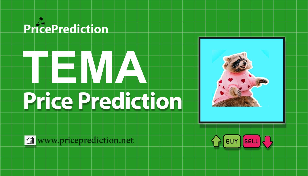 Pronostico Precio Tema (TEMA) 2025, 2030 | Cotizacion Tema