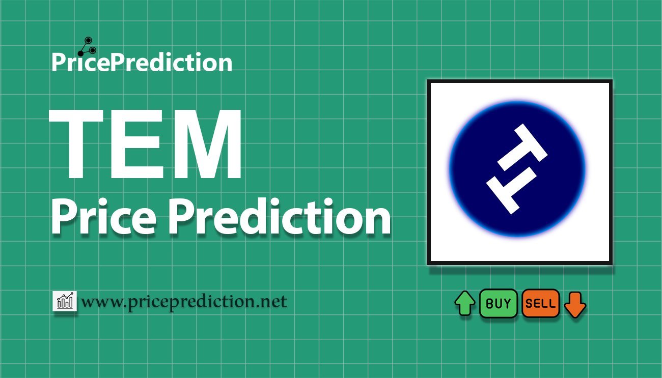 Previsioni TemplarDAO Valore 2025, 2030 | Prezzo TEM Previsioni