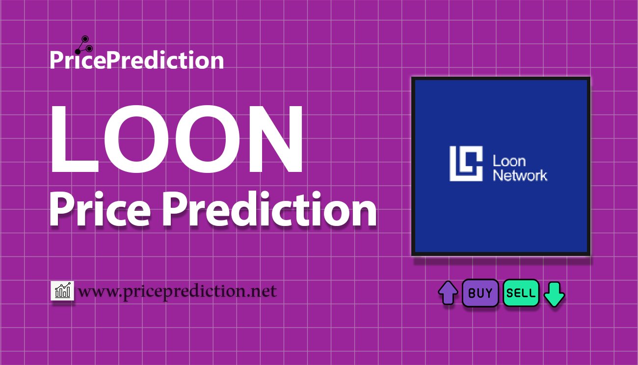 The Loonies Price Prediction 2025, 2030 | LOON Price Forecast