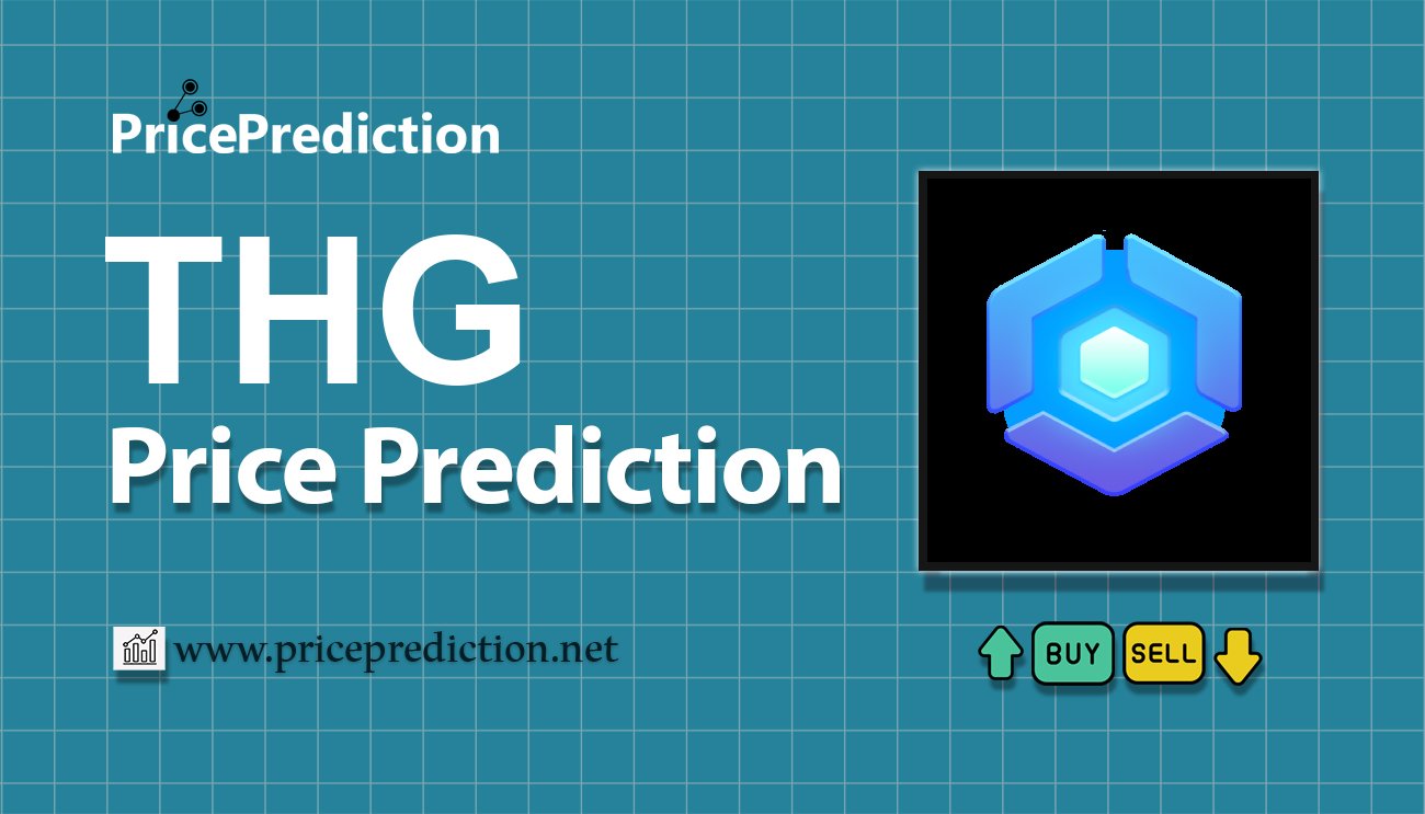 Thetan World Price Prediction 2025, 2030 | THG Price Forecast