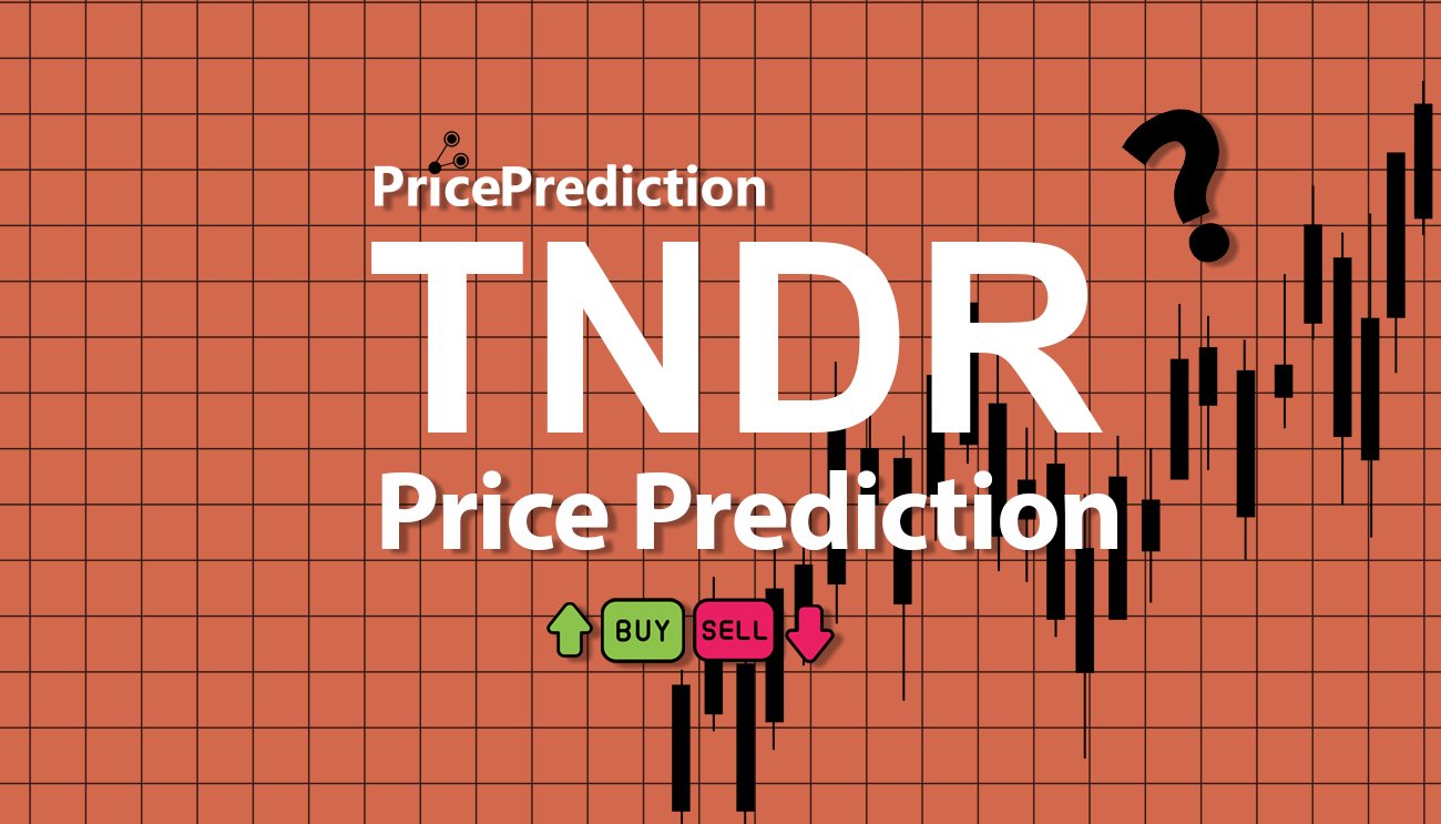 Thunder Lands Kurs Prognose 2025, 2030 | TNDR Prognose
