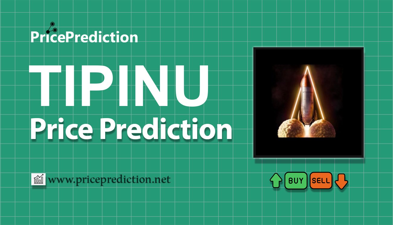 Previsão Tip Inu  Para 2025, 2030 | TIPINU Criptomoeda Previsão