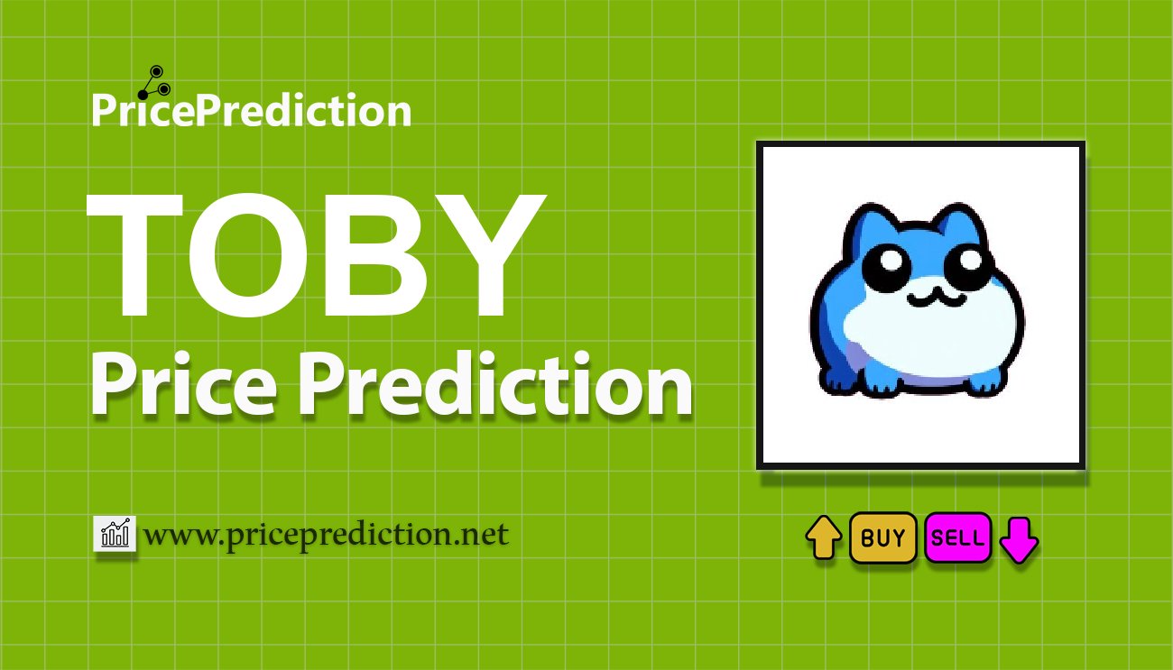Kurs toby Prognozy 2025 i 2030 | Prognozy TOBY Cena