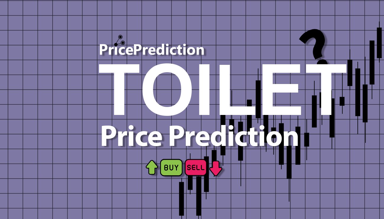 Toilet Dust Koers Verwachting 2025, 2030 | TOILET Koers Verwachting