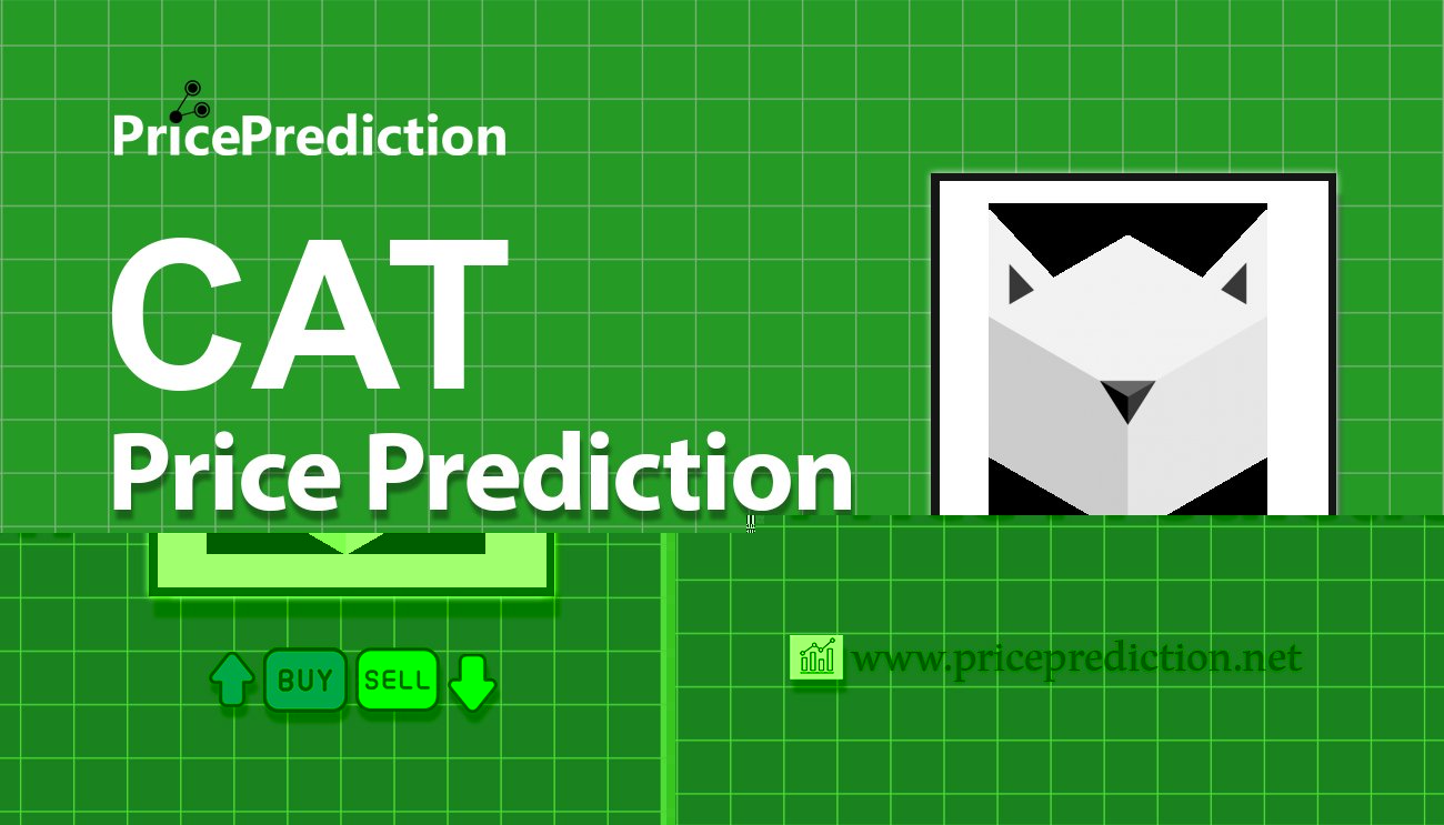 Previsão TOP CAT  Para 2025, 2030 | CAT Criptomoeda Previsão