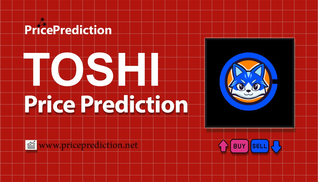 Pronostico Precio Toshi Tools (TOSHI) 2025, 2030 | Cotizacion Toshi Tools