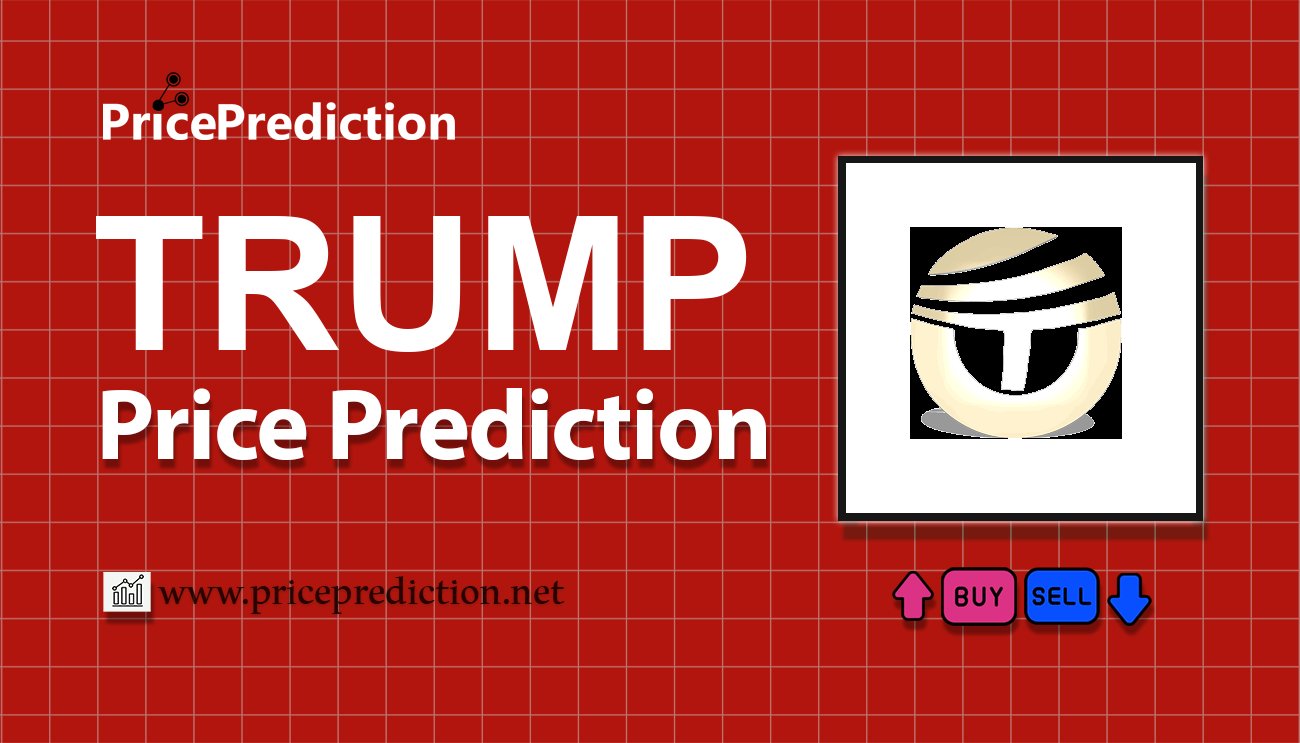 Previsão TRUMP - Let's Make Memes Great Again  Para 2025, 2030 | TRUMP Criptomoeda Previsão
