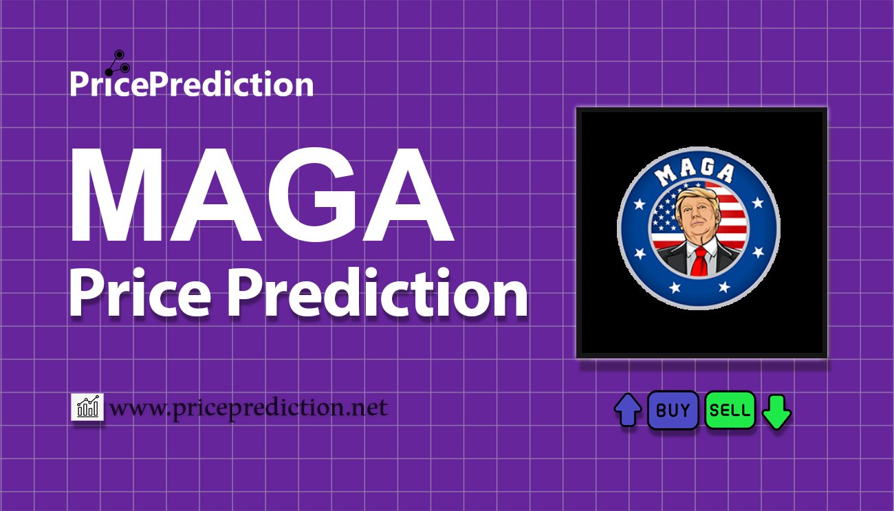 Pronostico Precio TRUMP (MAGA) 2025, 2030 | Cotizacion TRUMP