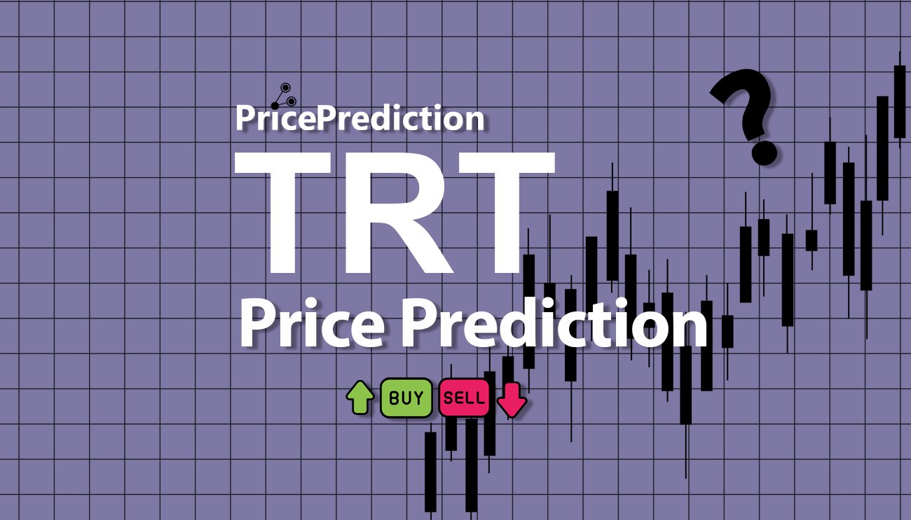 TRUST AI Price Prediction 2025, 2030 | TRT Price Forecast