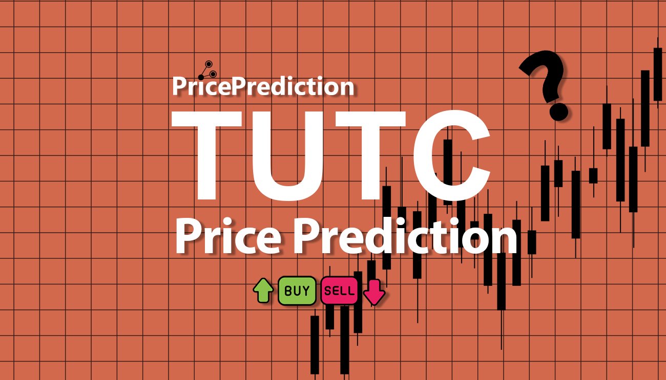 Pronostico Precio TUTUT COIN (TUTC) 2025, 2030 | Cotizacion TUTUT COIN