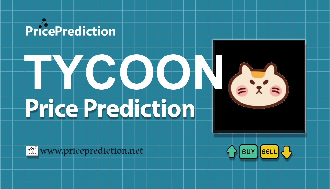 Tycoon Zone Price Prediction 2025, 2030 | TYCOON Price Forecast