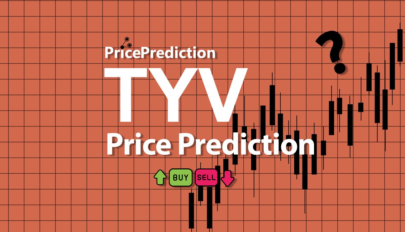 Previsão TYV Coin  Para 2025, 2030 | TYV Criptomoeda Previsão