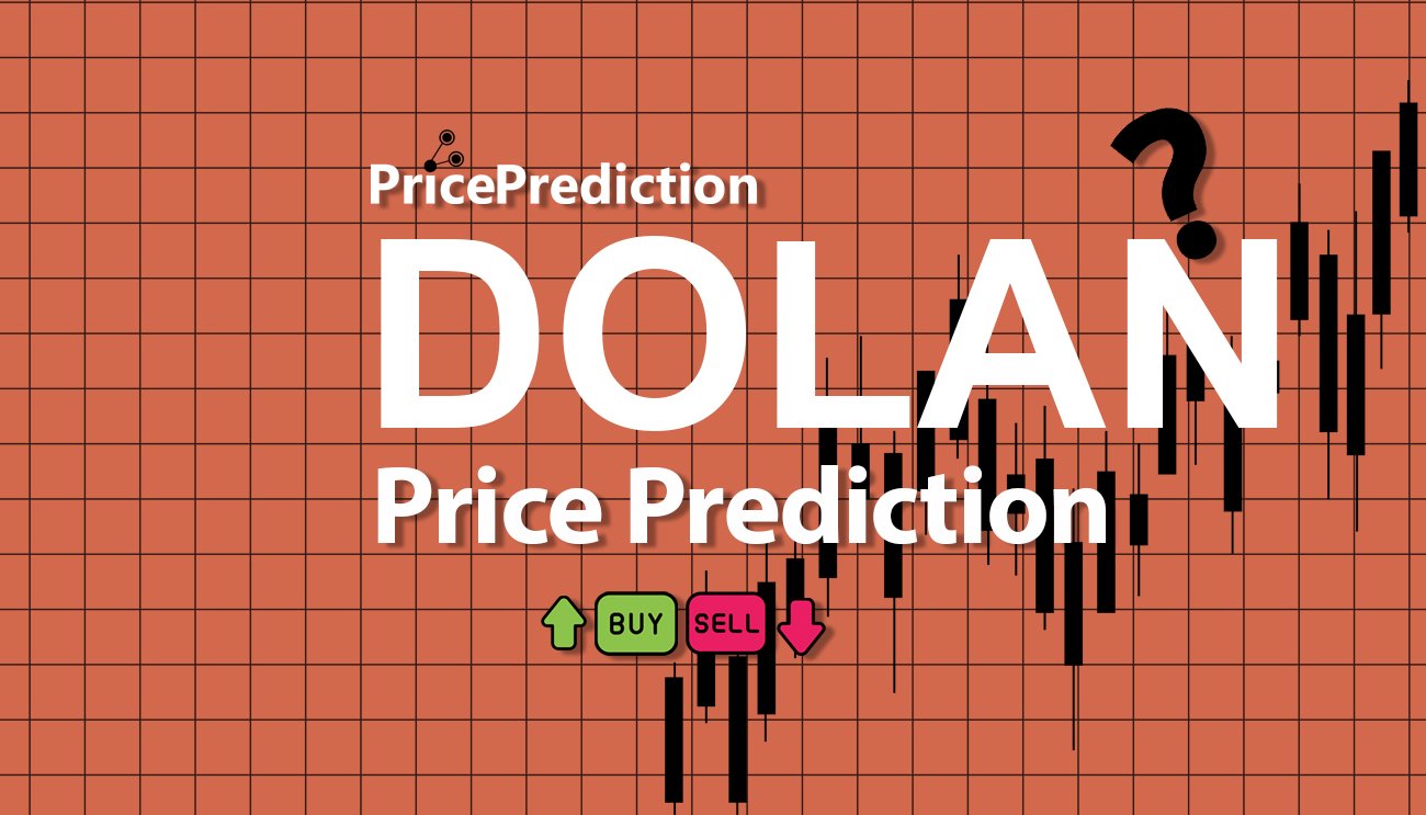 Uncle Dolan Koers Verwachting 2025, 2030 | DOLAN Koers Verwachting