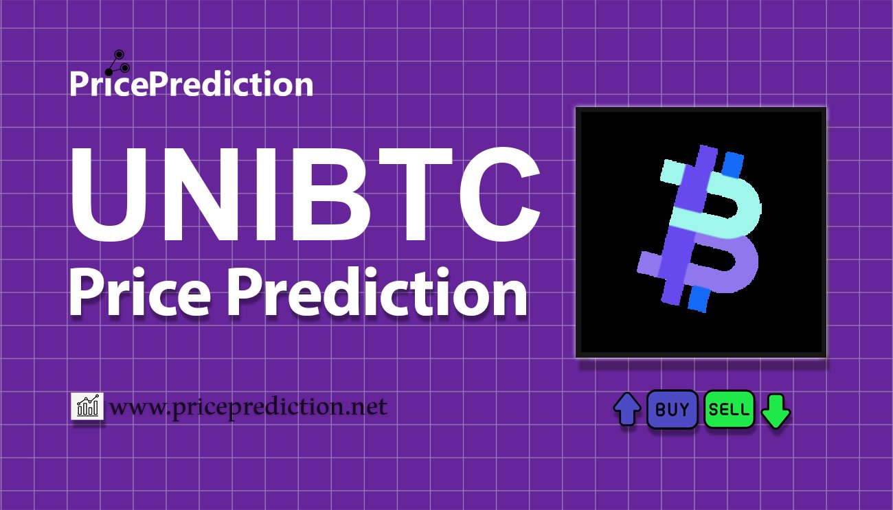 Universal BTC Koers Verwachting 2025, 2030 | UNIBTC Koers Verwachting