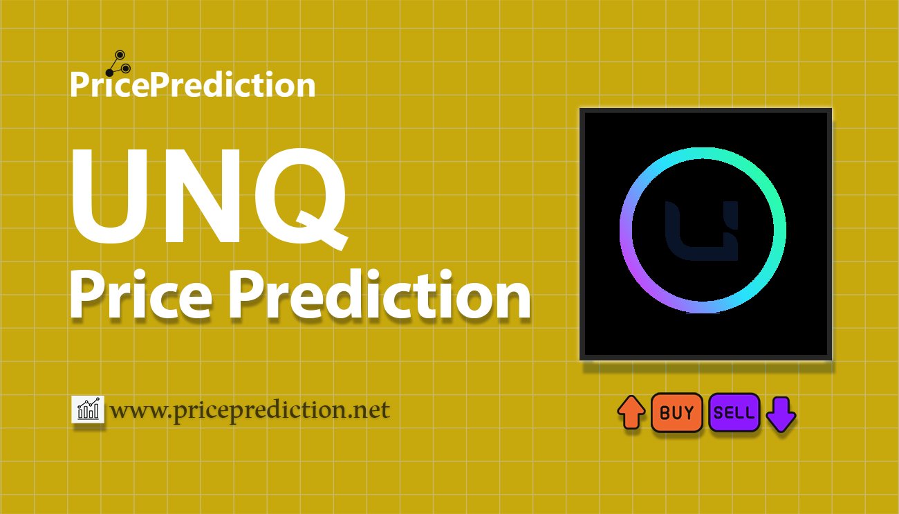 UNQclub Koers Verwachting 2025, 2030 | UNQ Koers Verwachting