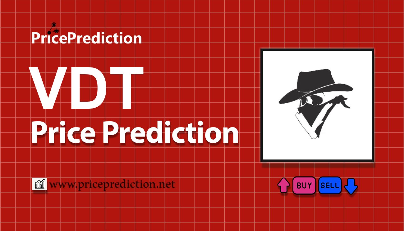 Vendetta Koers Verwachting 2025, 2030 | VDT Koers Verwachting