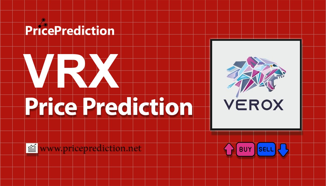 Pronostico Precio VEROX (VRX) 2025, 2030 | Cotizacion VEROX